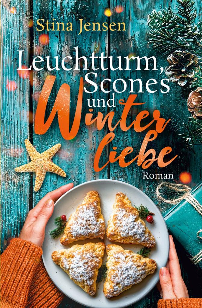 Produktbild: Leuchtturm, Scones und Winterliebe | Stina Jensen