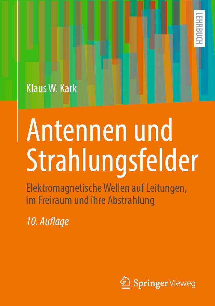 Produktbild: Antennen und Strahlungsfelder | Klaus W. Kark