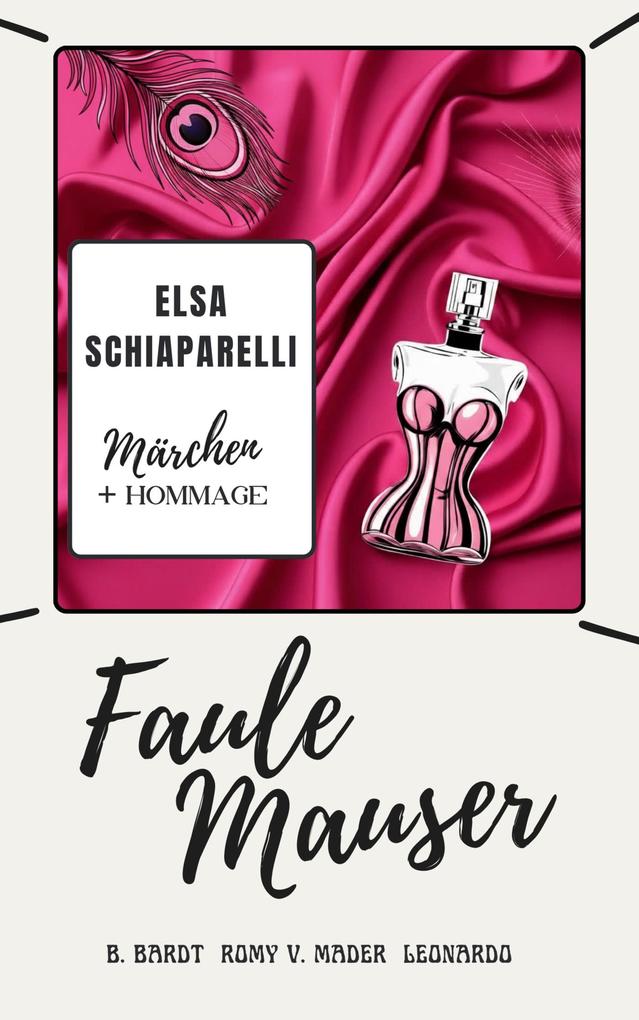 Produktbild: Faule Mauser | Romy van Mader, B. Bardt