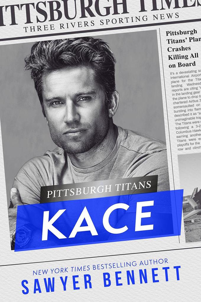 Produktbild: Kace (Pittsburgh Titans, #20) | Sawyer Bennett