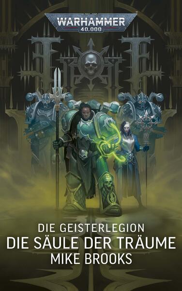 Produktbild: Warhammer 40.000 - Die Geisterlegion | Mike Brooks