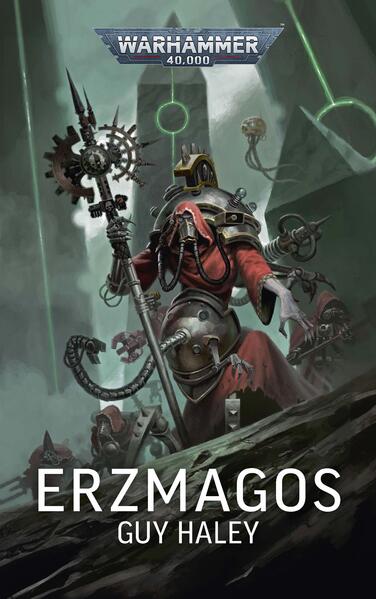 Produktbild: Warhammer 40.000 - Erzmagos | Guy Haley