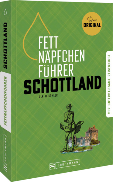 Produktbild: Fettnäpfchenführer Schottland | Ulrike Köhler