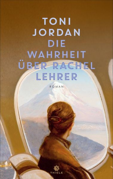 Produktbild: Die Wahrheit uber Rachel Lehrer | Toni Jordan