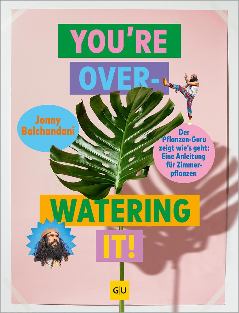 Produktbild: You're overwatering it! | Jonny Balchandani