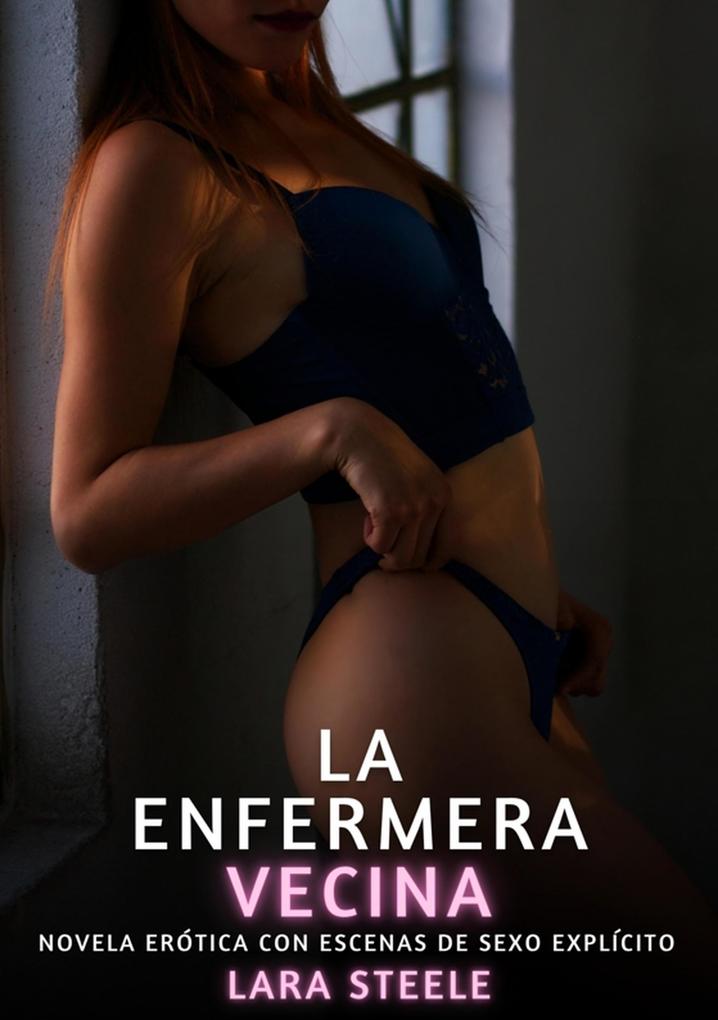 Produktbild: La Enfermera Vecina | Lara Steele