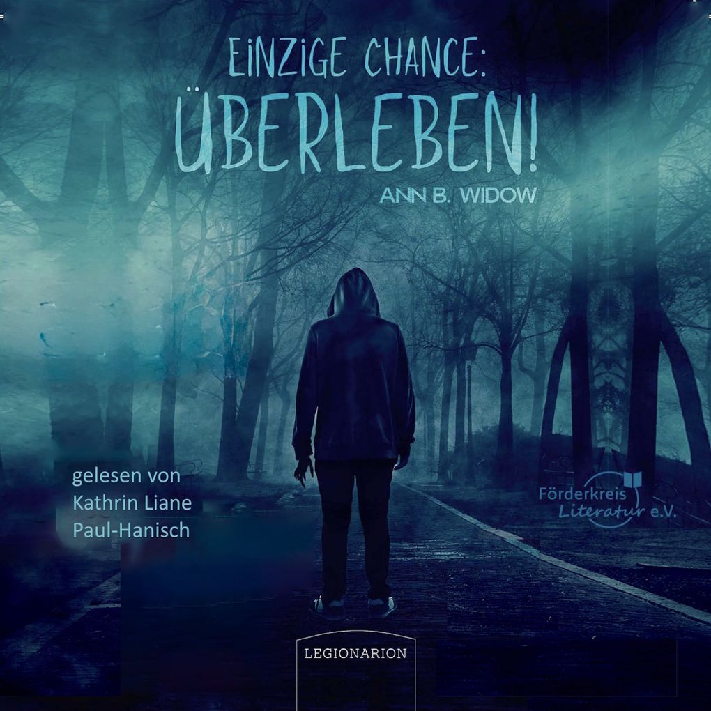 Produktbild: Einzige Chance: Überleben! | Ann B. Widow