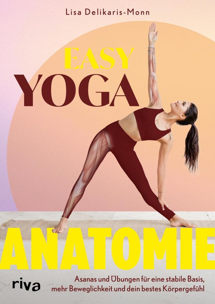 Produktbild: Easy Yoga-Anatomie | Lisa Delikaris-Monn