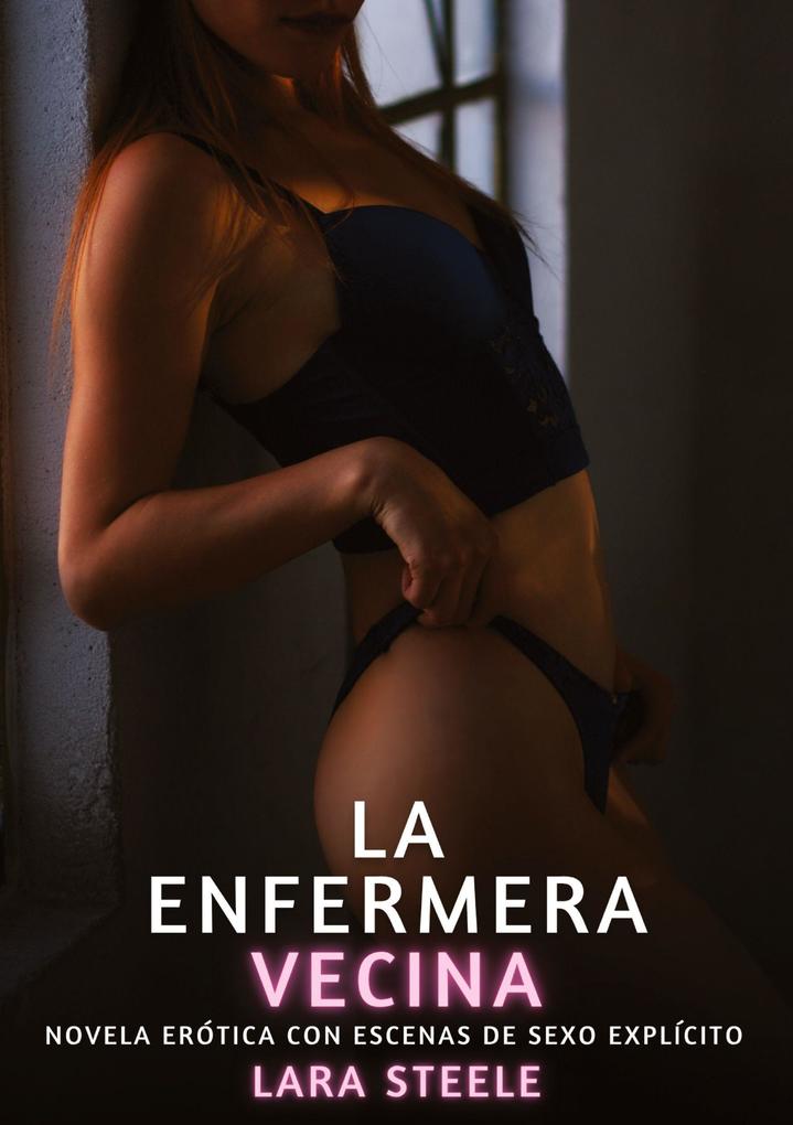 Produktbild: La Enfermera Vecina | Lara Steele