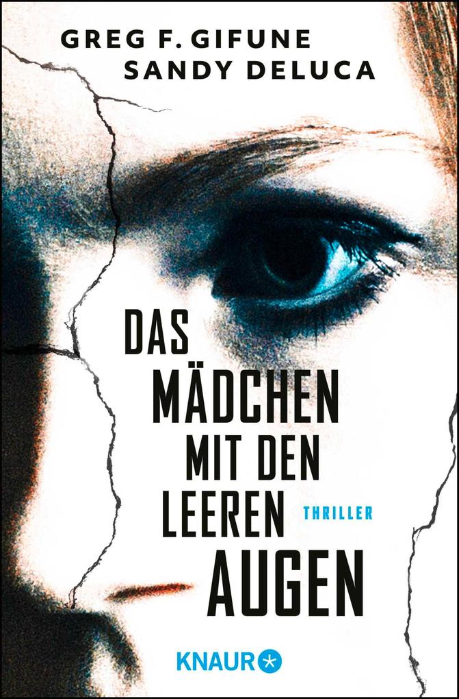 Produktbild: Das Mädchen mit den leeren Augen | Greg F. Gifune, Sandy DeLuca