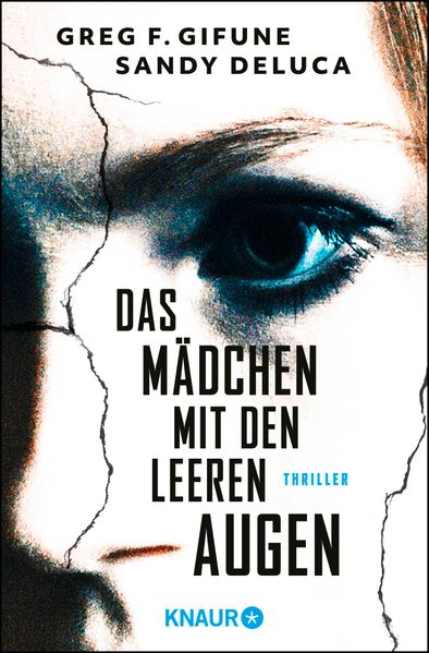 Produktbild: Das Mädchen mit den leeren Augen | Greg F. Gifune, Sandy DeLuca