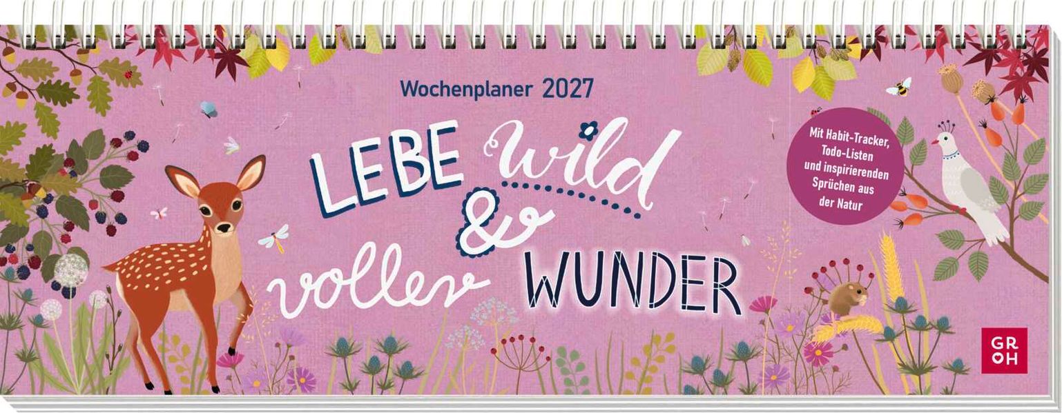 Produktbild: Tischkalender 2027 quer: Lebe wild und voller Wunder