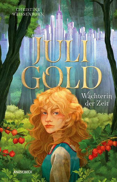 Produktbild: Juli Gold - Wächterin der Zeit | Christine Weißenborn