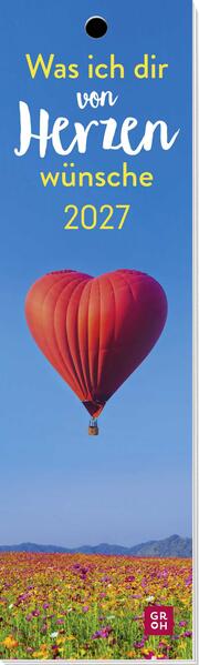 Produktbild: Lesezeichenkalender 2027: Was ich dir von Herzen wünsche