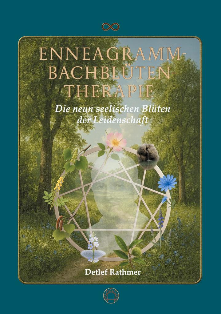 Produktbild: Enneagramm-Bachblüten-Therapie | Detlef Rathmer