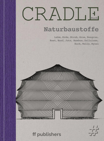 Produktbild: Cradle Buch Naturbaustoffe | Chris van Uffelen