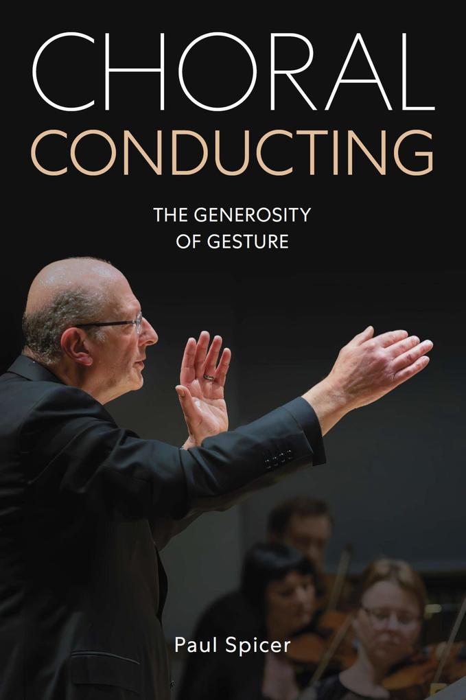 Produktbild: Choral Conducting | Paul Spicer
