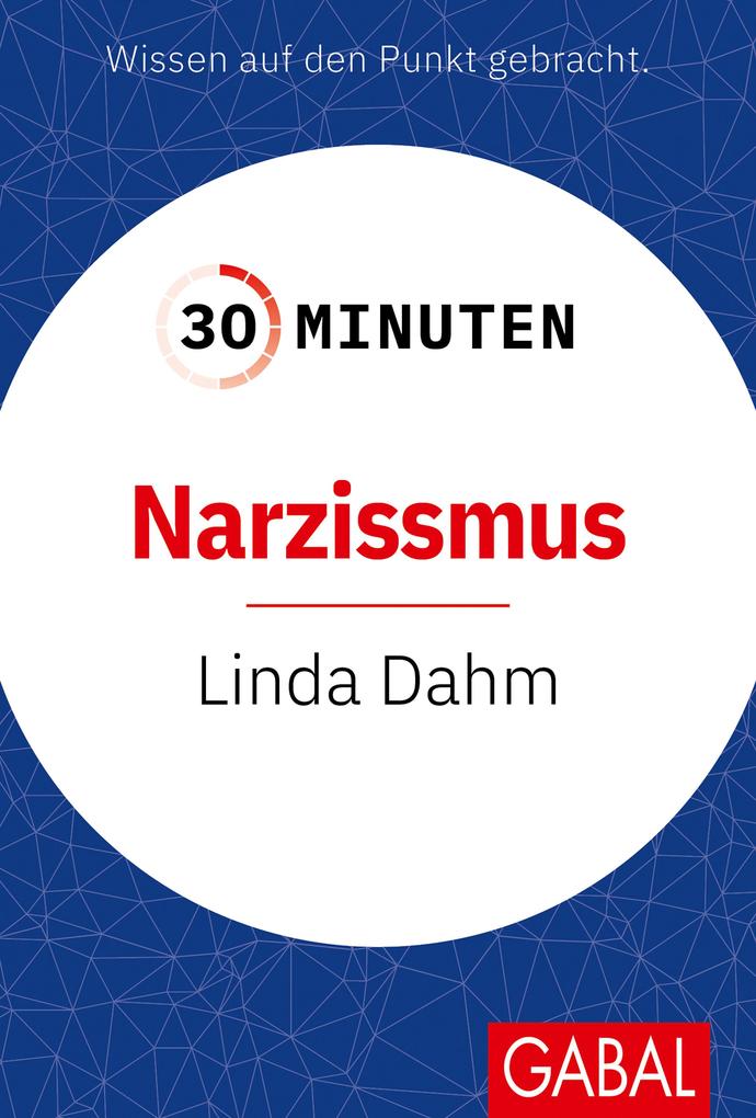 Produktbild: 30 Minuten Narzissmus | Linda Dahm