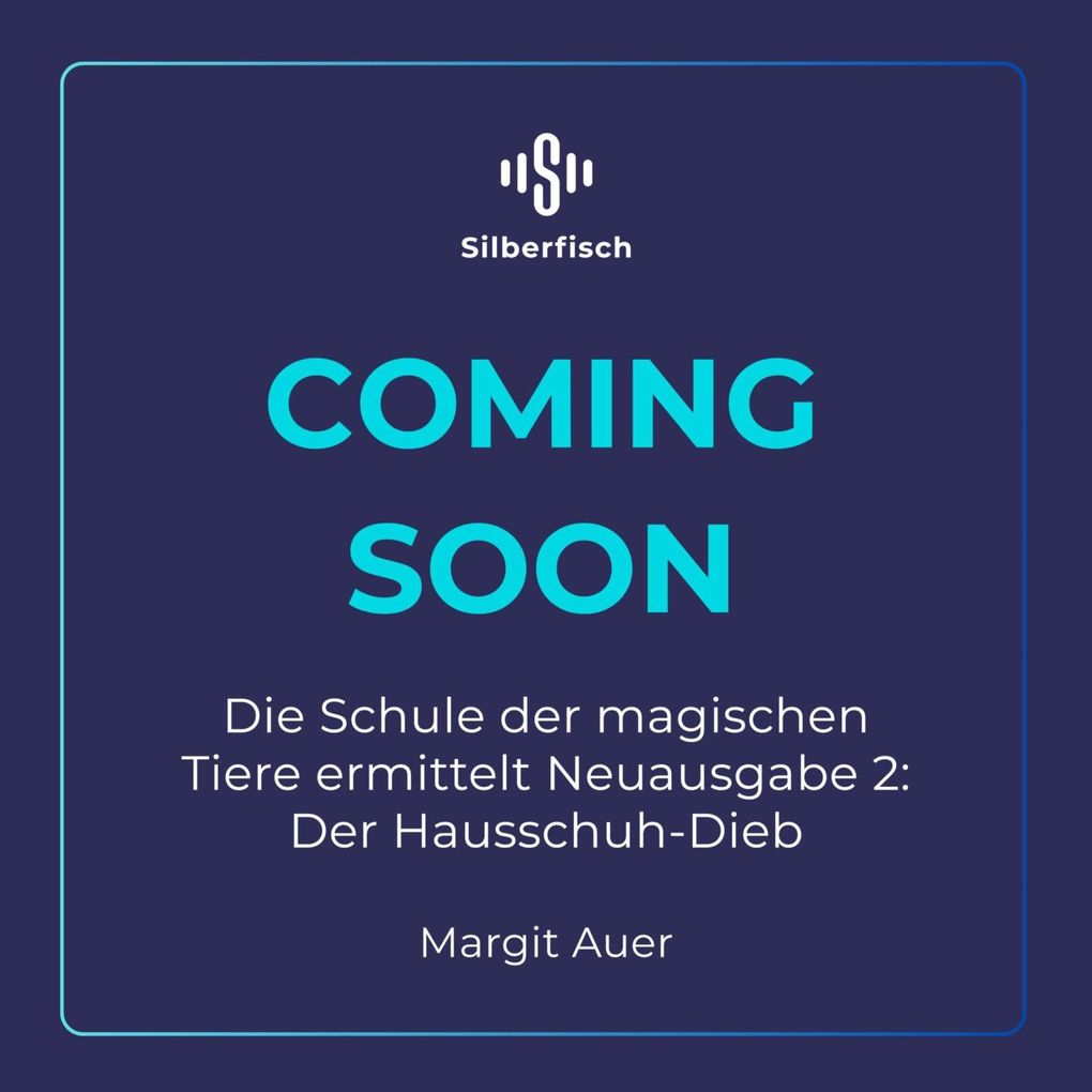 Produktbild: Die Schule der magischen Tiere ermittelt Neuausgabe 2: Der Hausschuh-Dieb | Margit Auer