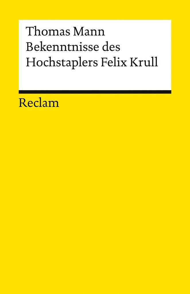 Produktbild: Bekenntnisse des Hochstaplers Felix Krull | Thomas Mann