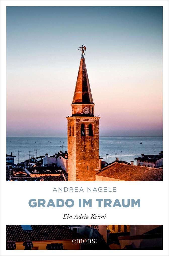 Produktbild: Grado im Traum | Andrea Nagele