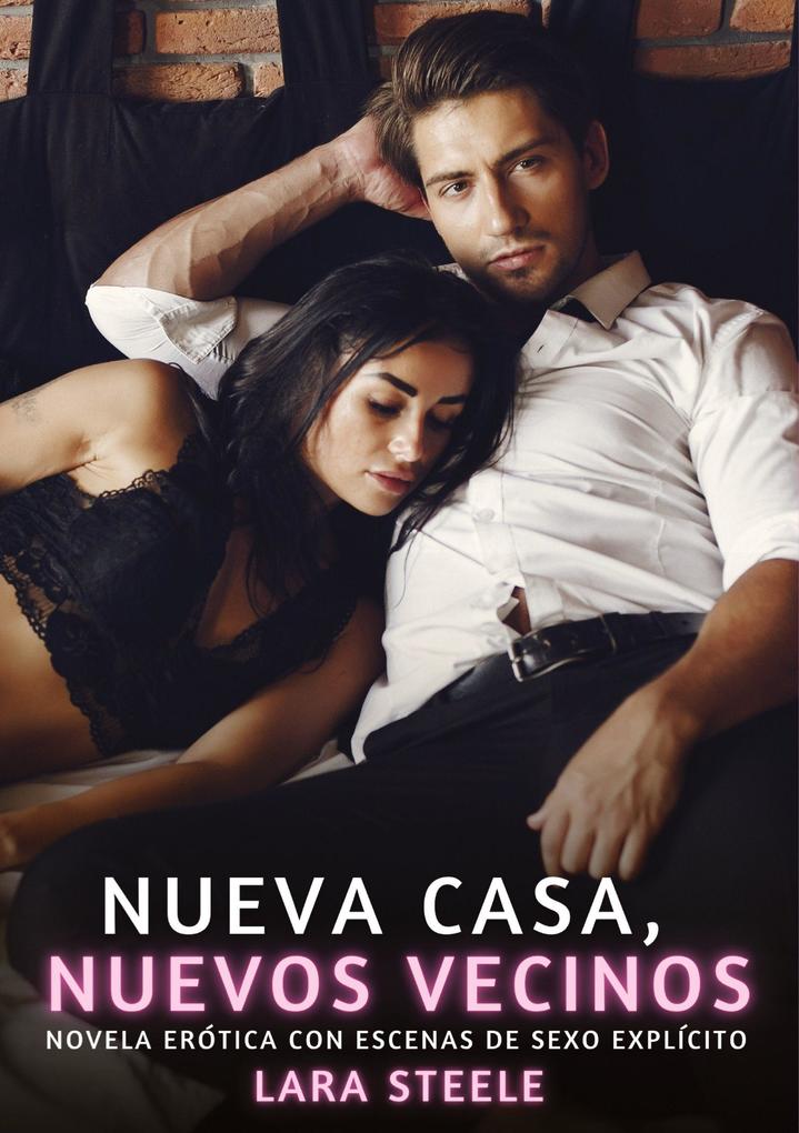 Produktbild: Nueva casa, nuevos vecinos | Lara Steele