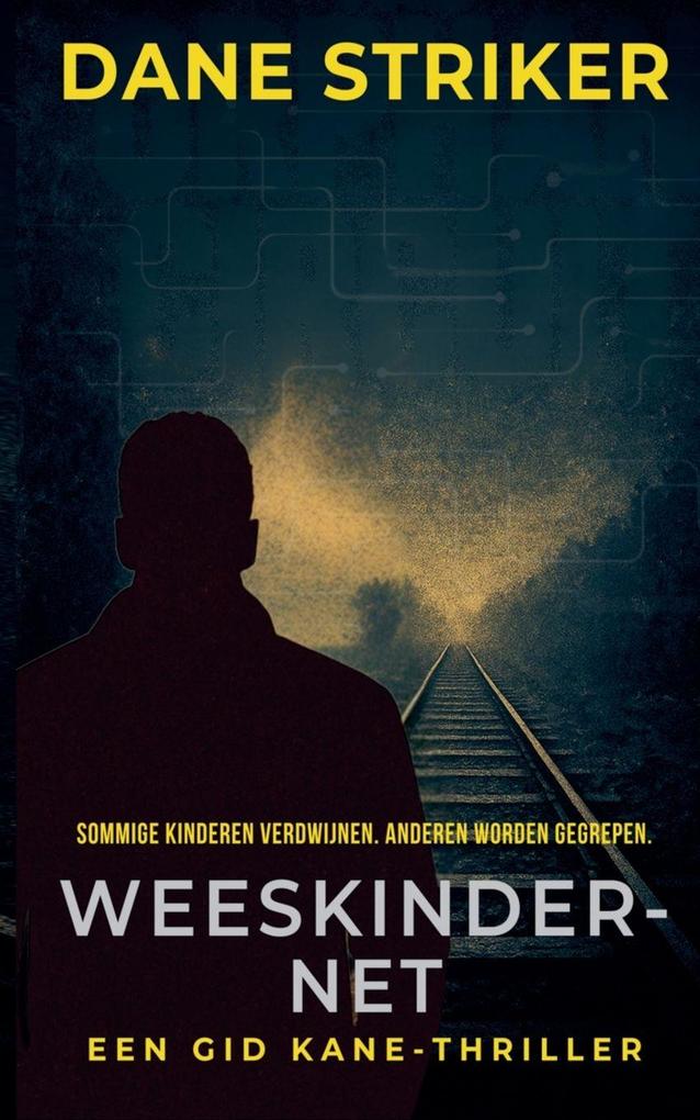 Produktbild: Weeskindernet | Dane Striker