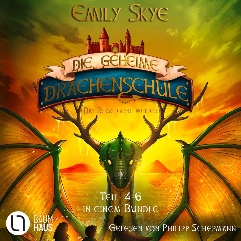 Produktbild: Die geheime Drachenschule - Die Reise geht weiter | Emily Skye