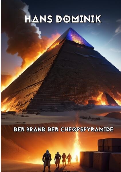 Produktbild: Der Brand der Cheopspyramide | Hans Dominik