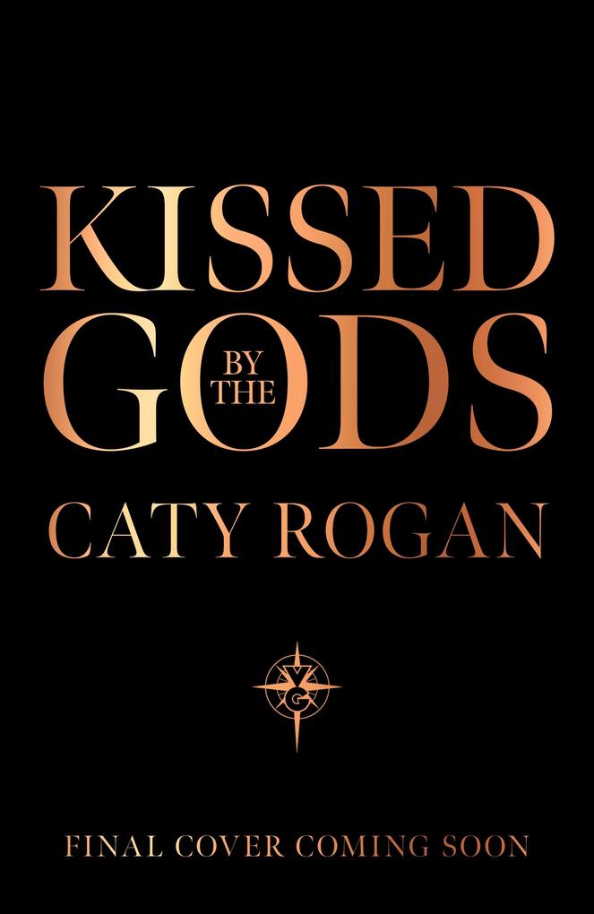 Produktbild: Kissed by the Gods | Caty Rogan