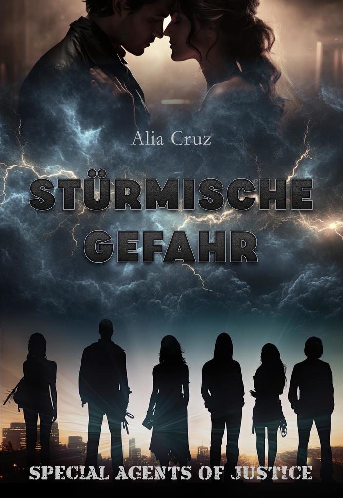 Produktbild: Stürmische Gefahr | Alia Cruz