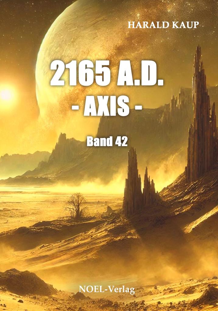 Produktbild: 2165 A.D. Axis | Harald Kaup
