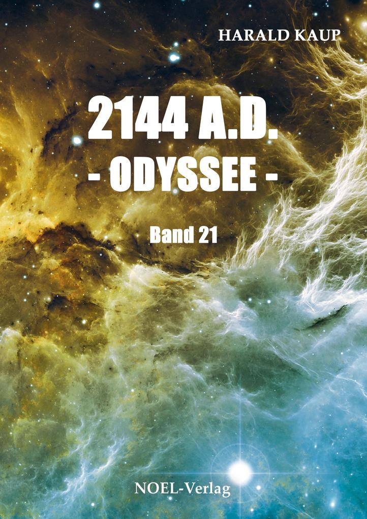 Produktbild: 2144 A.D. Odyssee | Harald Kaup