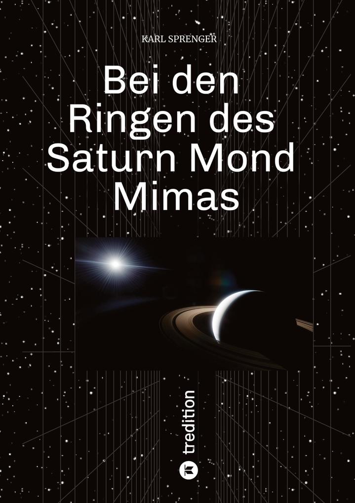 Produktbild: Bei den Ringen des Saturn Mond Mimas | Karl Sprenger