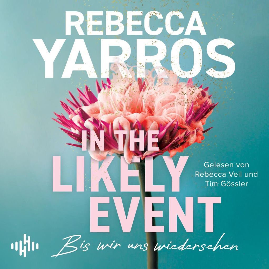 Produktbild: In the Likely Event Bis wir uns wiedersehen | Rebecca Yarros
