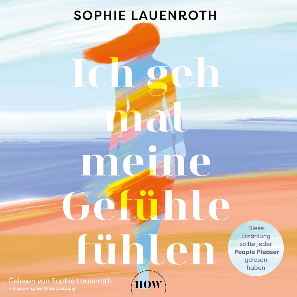 Produktbild: Ich geh mal meine Gefühle fühlen | Sophie Lauenroth