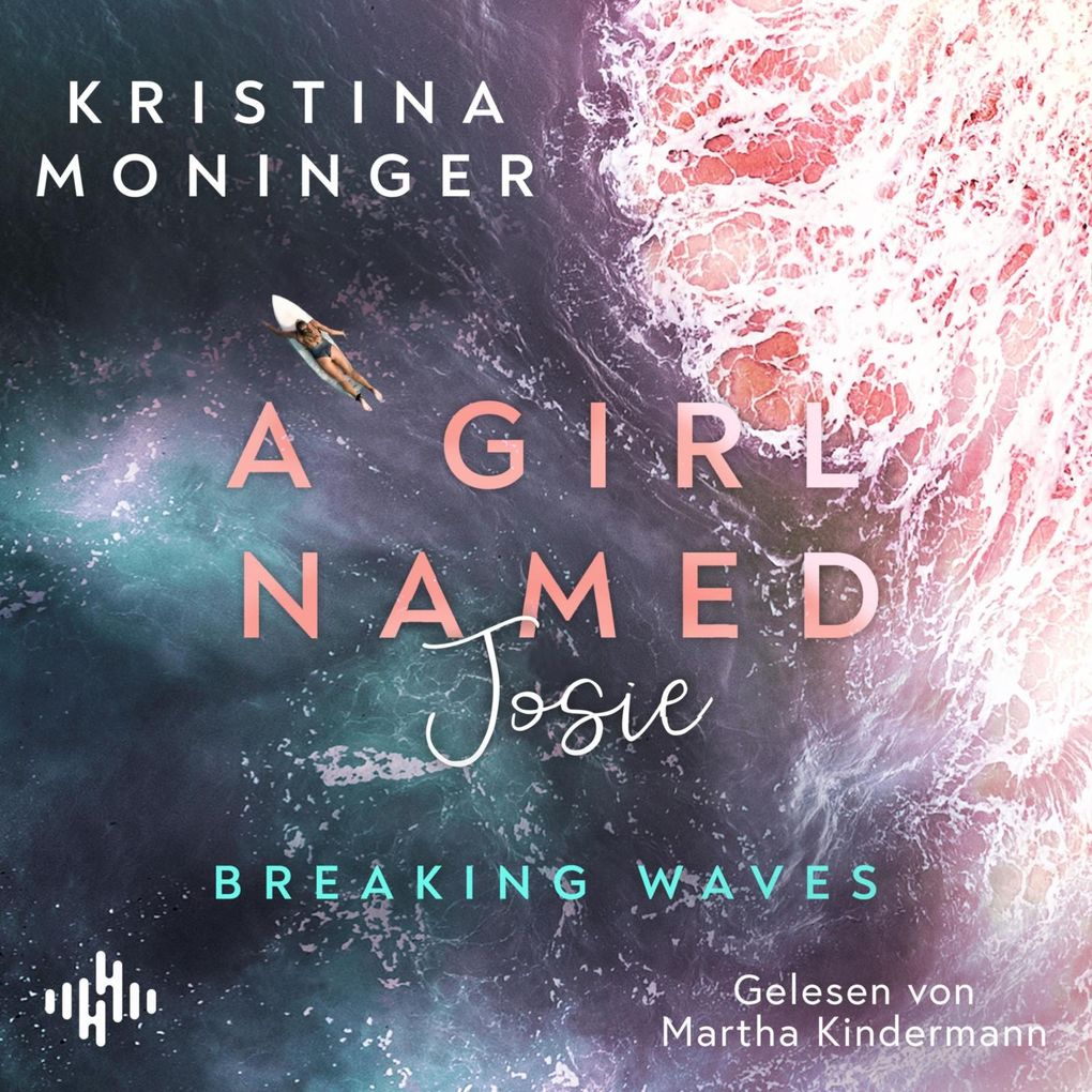 Produktbild: A Girl Named Josie (Breaking Waves 5) | Kristina Moninger