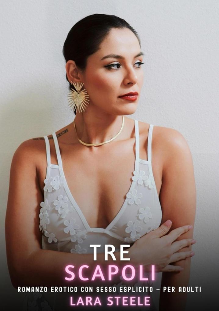 Produktbild: Tre Scapoli | Lara Steele