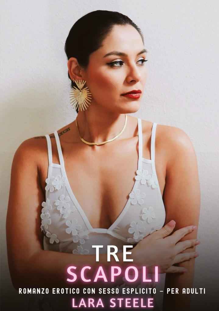 Produktbild: Tre Scapoli | Lara Steele