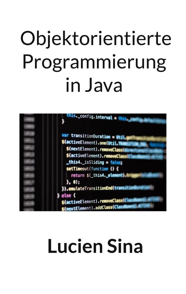 Produktbild: Objektorientierte Programmierung in Java | Lucien Sina