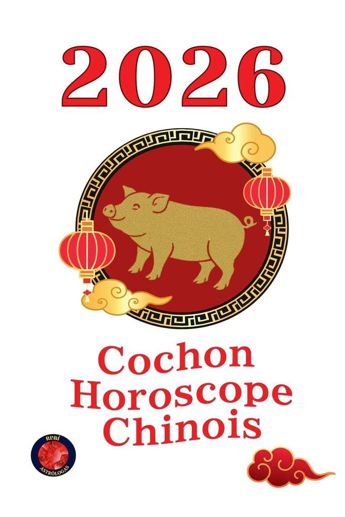 Produktbild: Cochon Horoscope Chinois 2026 | Alina Rubi