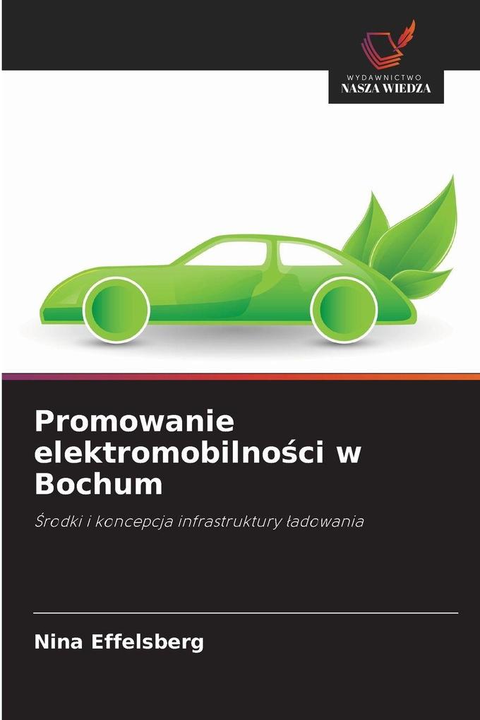Produktbild: Promowanie elektromobilnoci w Bochum | Nina Effelsberg
