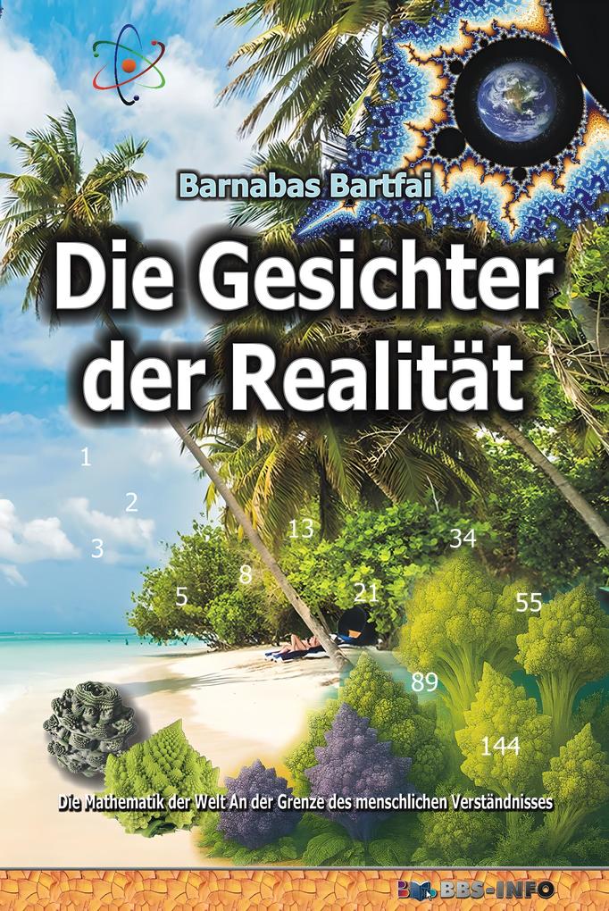 Produktbild: Die Gesichter der Realität | Barnabas Bartfai