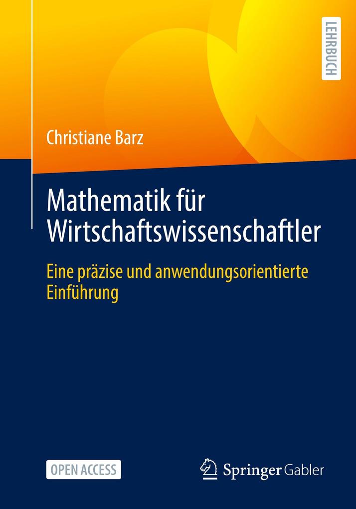 Produktbild: Mathematik für Wirtschaftswissenschaftler | Christiane Barz