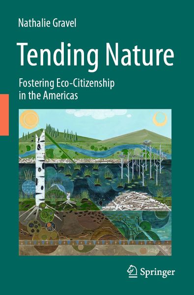 Produktbild: Tending Nature | Nathalie Gravel