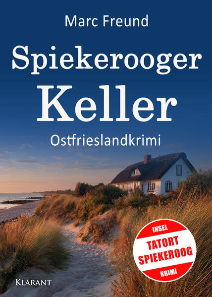 Produktbild: Spiekerooger Keller. Ostfrieslandkrimi | Marc Freund
