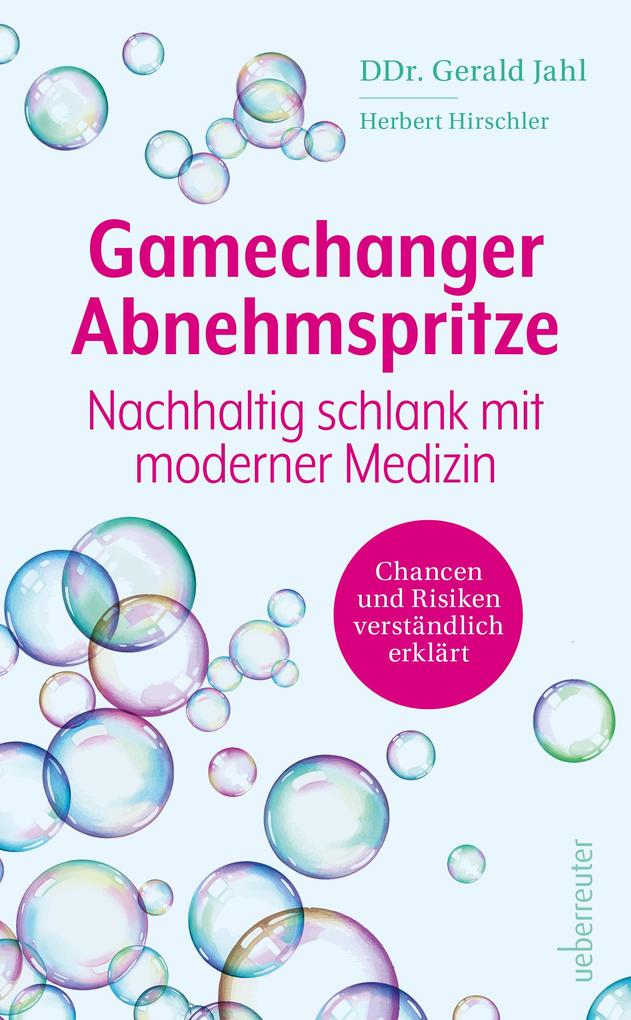 Produktbild: Gamechanger Abnehmspritze | Gerald Jahl, Herbert Hirschler