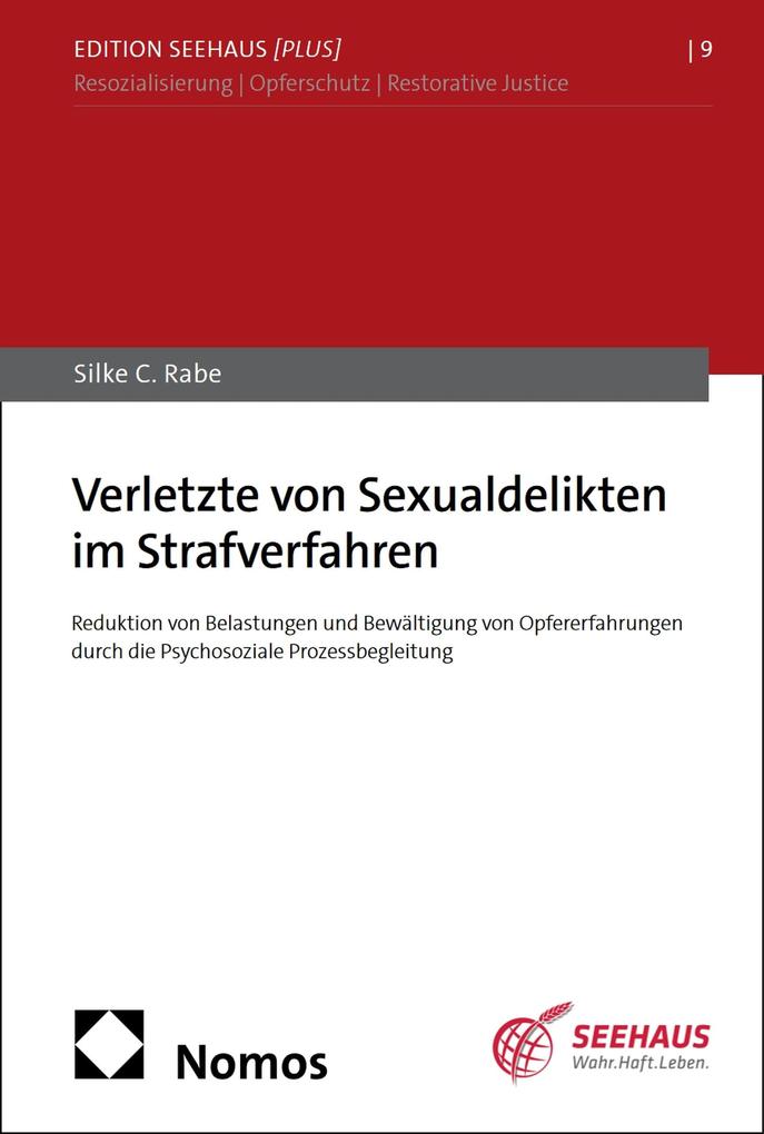Produktbild: Verletzte von Sexualdelikten im Strafverfahren | Silke C. Rabe
