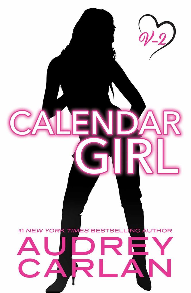 Produktbild: Calendar Girl: Volume Two | Audrey Carlan