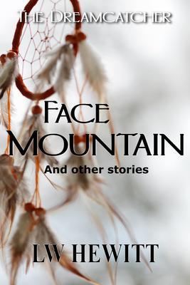 Produktbild: Face Mountain | L. W. Hewitt